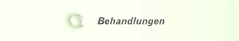 Behandlungen